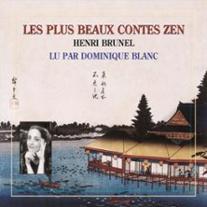 les plus beaux contes zen (volume 1) (audiolibro)-henri brunel-3561302880341