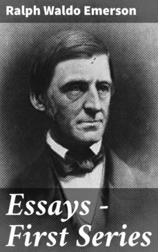 essays  first series (ebook)-ralph waldo emerson-4057664166241