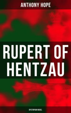 rupert of hentzau (dystopian novel) (ebook)-anthony hope-4064066052041