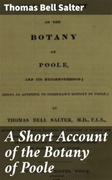 a short account of the botany of poole (ebook)-thomas bell salter-4064066065041