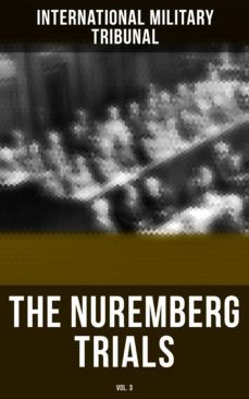 the nuremberg trials (vol.3) (ebook)-4064066381141