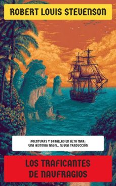 los traficantes de naufragios (ebook)-robert louis stevenson-4099994076241