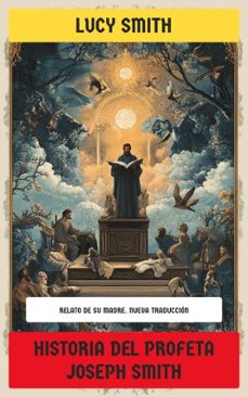 historia del profeta joseph smith (ebook)-lucy smith-4099994085441