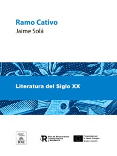 ramo cativo (el ribero del avia) : (novela) (ebook)-jaime solá-4099995483741