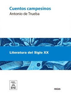 cuentos campesinos (ebook)-antonio de trueba-4099995493641