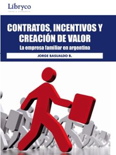 contratos, incentivos y creacion de valor: la empresa familiar en argentina (ebook)-jon andreu larrañaga-4099995621341