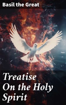 treatise on the holy spirit (ebook)-basil the great-8596547786641