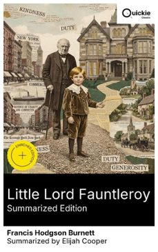 little lord fauntleroy (summarized edition) (ebook)-francis hodgson burnett-8596547877141