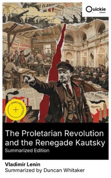 the proletarian revolution and the renegade kautsky (summarized edition) (ebook)-vladimir ilich lenin-8596547883241