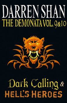 volumes 9 and 10 - dark calling/hells heroes (ebook)-darren shan-9780007504541