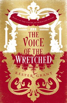 the voice of the wretched (ebook)-kester grant-9780008254841