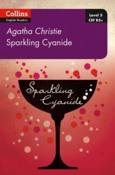 sparkling cyanide: b2+ level 5 (collins agatha christie elt readers)-agatha christie-9780008262341
