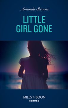 little girl gone (ebook)-amanda stevens-9780008913441