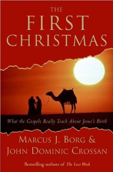 the first christmas (ebook)-marcus j. borg-john dominic crossan-9780061743641