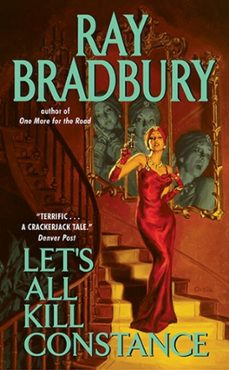 let's all kill constance-ray bradbury-9780062242341