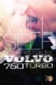 design faults in the volvo 760 turbo (70 years)-9780141022741