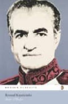 shah of shahs-ryszard kapuscinski-9780141188041