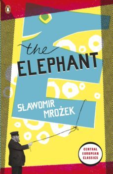 the elephant (ebook)-slawomir mrozek-9780141957241