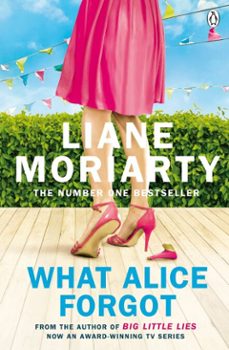 what alice forgot-liane moriarty-9780141960241