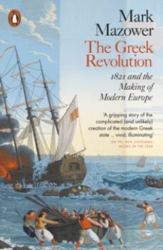 the greek revolution : 1821 and the making of modern europe-9780141978741