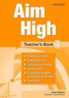 aim high 4 teacher s book-jane hudson-paul kelly-9780194453141
