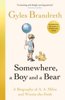 somewhere, a boy and a bear-gyles brandreth-9780241582541