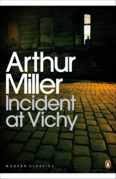 incident at vichy-arthur miller-9780241960141