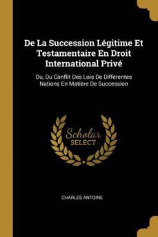 de la succession lgitime et testamentaire en droit international priv-9780270088441