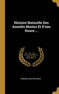 histoire naturelle des annels marins et deau douce ...-9780270868241
