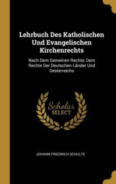 lehrbuch des katholischen und evangelischen kirchenrechts-9780270997941