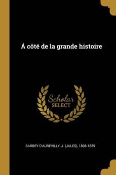 a cote de la grande histoire-9780274541041