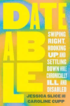 dateable (ebook)-jessica slice-caroline cupp-9780306832741