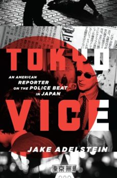 tokyo vice (ebook)-jake adelstein-9780307378941