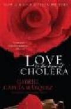 love in the time of cholera-gabriel garcia marquez-9780307387141
