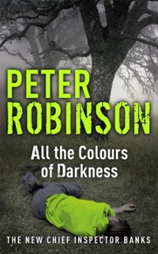 all the colours of darkness-peter robinson-9780340836941
