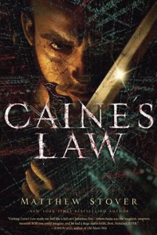 caine's law (ebook)-matthew stover-9780345532541