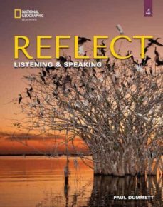 reflect listening & speaking 4. student's book-9780357449141