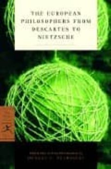 the european philosophers from descartes to nietzsche-monroe c beardsley-9780375758041