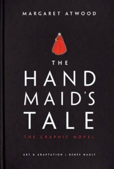 the handmaid s tale (graphic novel)-margaret atwood-9780385539241