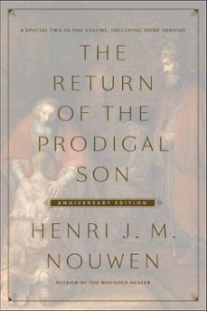 the return of the prodigal son anniversary edition (ebook)-henri j. m. nouwen-9780451496041