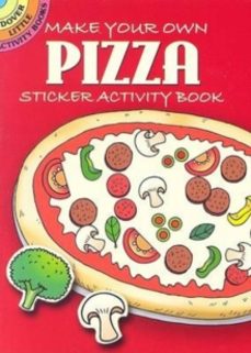 make your own pizza-fran newman d amico-9780486452241