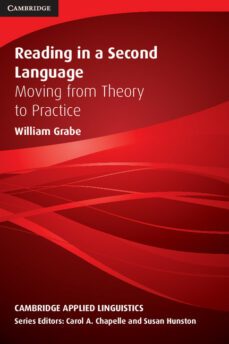 reading in a second language: moving from theory to practice: pap erback-william grabe-9780521729741