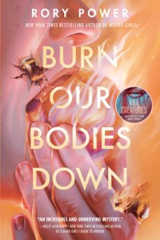 burn our bodies down (ebook)-rory power-9780525645641