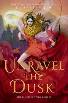 unravel the dusk (ebook)-elizabeth lim-9780525647041
