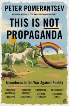 this is not propaganda-peter pomerantsev-9780571338641