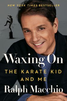 waxing on (ebook)-ralph macchio-9780593185841