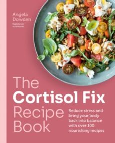 the cortisol fix recipe book-angela dowden-9780600638841
