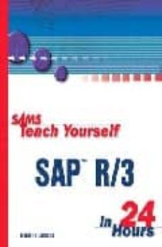 sams teach yourself sap r/3 in 24 hours-danielle larocea-9780672316241