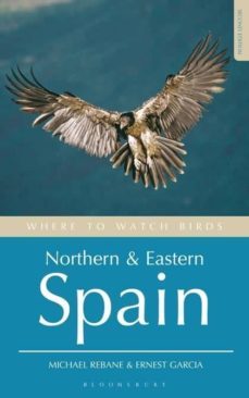 where to watch birds in northern and eastern spain (2nd. rev. ed. )-9780713683141