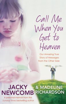call me when you get to heaven (ebook)-jacky newcomb-madeline richardson-9780748128341